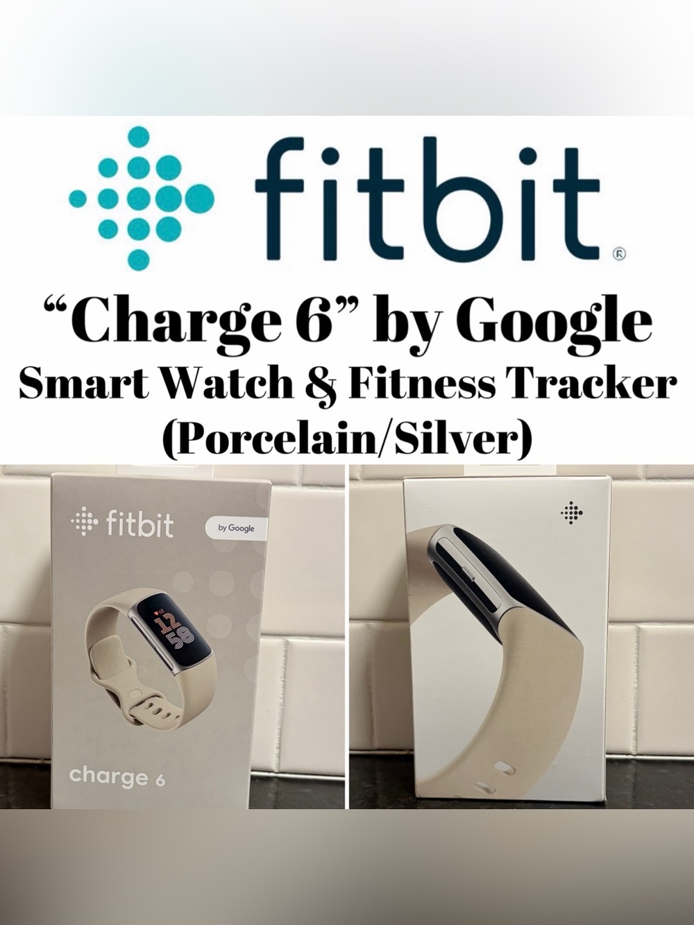 Fitbit Charge 6 Google Smart Watch & Fitness Tracker (Porcelain/Silver) - New